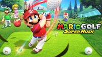Anunciado Mario Golf Super Rush, una nueva entrega que llegará a Switch el 25 de junio