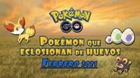 Pokmon Go: Qu Pokmon aparecen en huevos de 2, 5, 7, 10 y 12 km (febrero 2021)