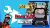 Fortnite parche 19.30: Nuevos controles de giroscopio, skins, cambios y novedades