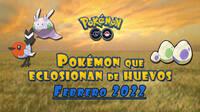 Pokémon GO: Qué Pokémon aparecen en huevos de 2, 5, 7, 10 y 12 km (febrero 2022)
