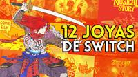 Descubre estas 12 joyas de Switch ya disponibles en la eShop