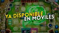Yu-Gi-Oh! Master Duel ya est disponible gratis en iOS y Android