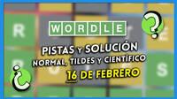 Wordle en español, tildes y científico hoy 16 de febrero: Pistas y solución a la palabra oculta
