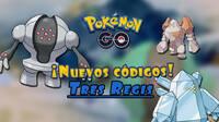 Pokémon GO: Consigue gratis a Regirock, Regice y Registeel con estos códigos regalo