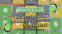 Wordle en español, tildes y científico hoy 15 de febrero: Pistas y solución a la palabra oculta