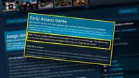 Steam comienza a avisar de los juegos en acceso anticipado que no se han actualizado en el último año