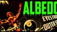 Albedo: Eyes from Outer Space ya est terminado