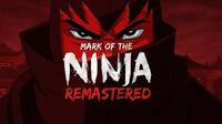 Anunciado Mark of the Ninja Remastered para Nintendo Switch