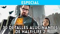 Half-Life 2: Estos son los 30 detalles alucinantes que esconde el querido juego