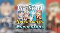 Genshin Impact v1.4: Así funciona el nuevo sistema de Encuentros con personajes