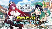 Genshin Impact v1.4: Nuevo personaje, armas y eventos; todas las novedades