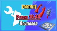 Fortnite parche 19.40: Semana de Telaraas, mejoras en Impostores, skins y cambios