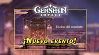 Genshin Impact: Gana Protogemas gratis en el evento El club del combate