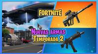Fortnite Temporada 2: Todas las nuevas armas y arsenal de la Resistencia y la OI