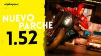 Cyberpunk 2077 recibe el parche 1.52 con mejoras y soluciones de bugs