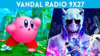 Vandal Radio 9x27 - GhostWire: Tokyo, Kirby y la tierra olvidada, Tunic, Tiny’s Tina’s