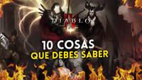 Diablo 4: 10 cosas que debes saber antes de jugar a la beta