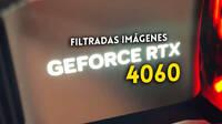 Se filtran las primeras imágenes de la NVIDIA GeForce RTX 4060 Founders Edition