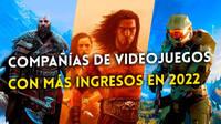 Estas son las compañías de videojuegos que más dinero ingresaron en 2022