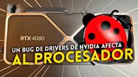 SOLUCIONADO: NVIDIA admite un error de drivers que provoca un alto consumo de CPU al salir de un juego