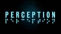 Perception nos invitará al sentir el terror como invidentes el 30 de mayo