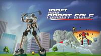 100ft Robot Golf sumará un modo para PlayStation VR