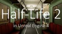 Así luce el remake de Half Life 2 realizado por un fan en Unreal Engine 4