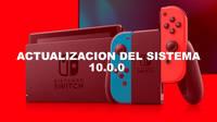 Nintendo Switch se actualiza a la versión 10.0.0 con opción de reasignar los botones y más