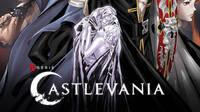 Castlevania estrenar su cuarta y ltima temporada el 13 de mayo; Netflix prepara otra serie