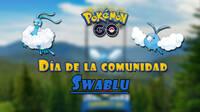 Pokmon GO: Da de la Comunidad de Swablu en mayo 2021; fecha y detalles