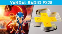 Vandal Radio 9x28 - El nuevo PS Plus, Sonic 2 la película, el retraso de Breath of the Wild 2
