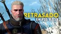 La versión next-gen de The Witcher 3 se retrasa indefinidamente