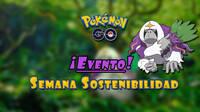 Semana de la Sostenibilidad en Pokmon GO: Fechas, debut de Oranguru y detalles