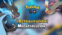 Pokmon GO actualizar las Megaevoluciones con grandes cambios muy pronto