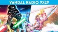 Vandal Radio 9x29 - LEGO Star Wars, Chrono Cross, Unreal Engine 5, Max Payne y Monkey Island