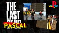 Así es The Last Pascal, el indie que convierte la serie de The Last of Us en un juego de PSX