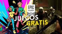 Ya disponibles los dos nuevos juegos gratis de Epic Games Store y anunciados los de la próxima semana