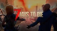 7 Days to Die pone fecha al fin de su early access, pero con malas noticias para los jugadores de consola