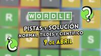 Wordle en espa�ol, tildes y cient�fico hoy 9 de abril: Pistas y soluci�n a la palabra oculta