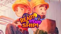 Ready, Steady, Ship!, un nuevo juego para cooperativo local, pone fecha a su lanzamiento