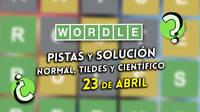 Wordle en español, tildes y científico hoy 23 de abril: Pistas y solución a la palabra oculta