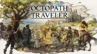 El equipo de Octopath Traveler quiere acelerar sus desarrollos