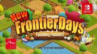 Arc System Works imagina New Frontier Days: Founding Pioneers en la realidad