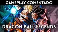 Gameplay comentado e impresiones Dragon Ball Legends