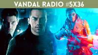 Vandal Radio 5x36 - Detroit, Black Ops 4, Battlefield 5, Days Gone
