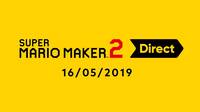 Sigue aqu a partir de las 00:00h el Super Mario Maker 2 Direct