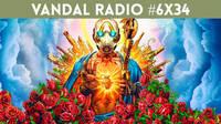 Vandal Radio 6x34 - Borderlands 3