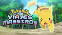 La serie Pok�mon: Viajes Maestros estrenar� su nueva temporada en 2021