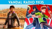 Vandal Radio 9x35 - Saints Row, Multiversus, nuevo PS Plus, el regreso de Silent Hill