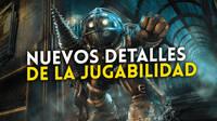 BioShock 4 contar con un sistema de combate con un 'alto grado de experimentacin'